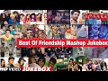 Best Of Friendship Day Mashup 2021 | Friendship Day Song | Friends Forever  | Find Out Think