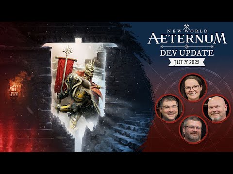 New World:  Dev Update - July 2025