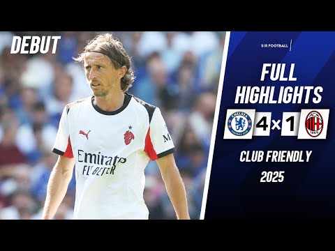 Chelsea vs AC Milan 4-1 • Highlights & All Goals • Club Friendly 2025