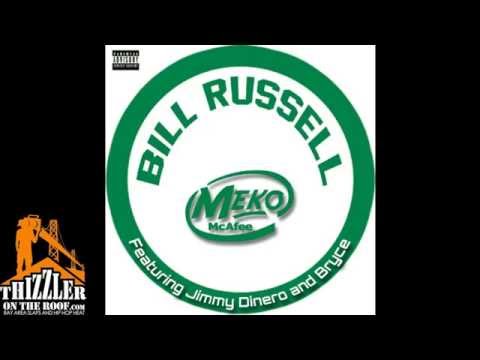 Meko McAfee ft. Jimmy Dinero, Bryce - Bill Russell [Thizzler.com]