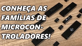 CONHEÇA AS FAMÍLIAS DE MICROCONTROLADORES! EXISTE UMA MELHOR? #tierlist