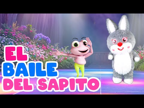 EL BAILE DEL SAPITO  🟣 VIDEOS PARA NIÑOS 🟣 MUSICA PARA NIÑOS 🟣 CANCIONES INFANTILES EN ESPAÑOL