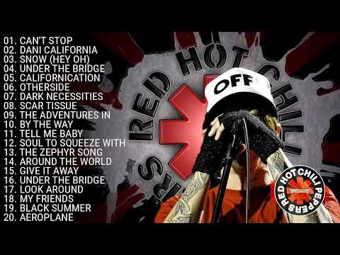 The Best Of Red Hot Chili Peppers - Red Hot Chili Peppers Greatest Hits Full Album 2025