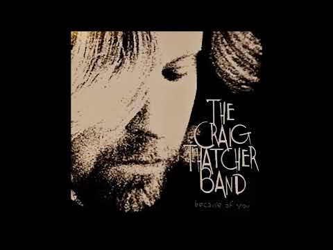 THE CRAIG THATCHER BAND  -  Because Of You Contemporary Blues 1996.