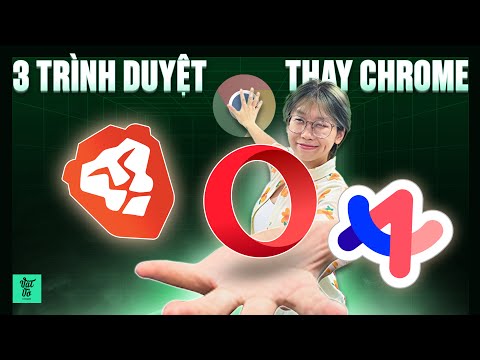 TOP 3 TRÌNH DUYỆT khác đáng dùng 2025: Brave, Arc và Opera