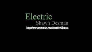 Shawn Desman - Electric