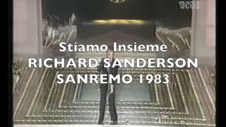 RICHARD SANDERSON ADELMO FORNACIARI STIAMO INSIEME