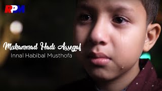 Download lagu Muhammad Hadi Assegaf Innal Habibal Musthofa... mp3