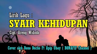 Download lagu SYAIR KEHIDUPAN ( Lirik ) - Achmad Albar || Cover Bono Bucho Ft Apip Ubai || BONAFIF mp3 Download lagu SYAIR KEHIDUPAN ( Lirik ) - Achmad Albar || Cover Bono Bucho Ft Apip Ubai || BONAFIF mp3