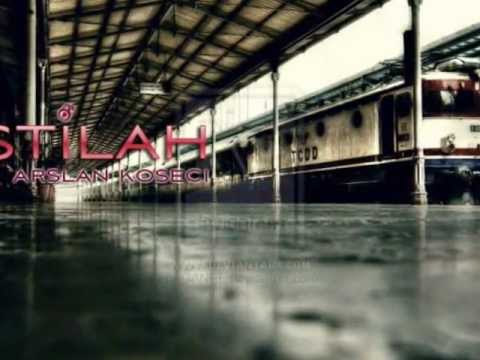ISTILAH ARSLAN -Kalbimdesin Sen