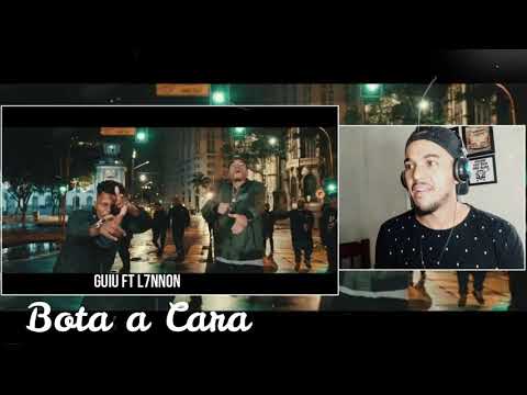 Guiu ft L7NNON - Bota a Cara [ REACT ]