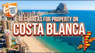 🏡 Top 5 Places to Buy Property on the Costa Blanca 🇪🇸 | Best Real Estate Locatio