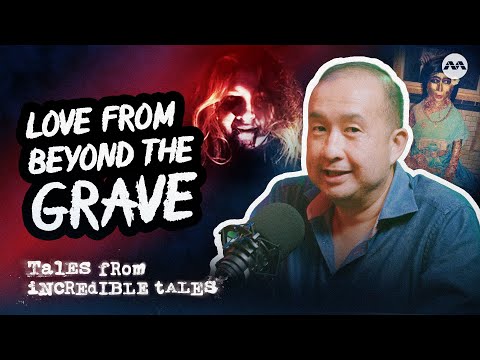 The Undying Thai Legend Of Nang Nak | Tales From Incredible Tales S3 EP9