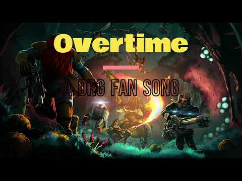 Overtime (a DRG Fan song)