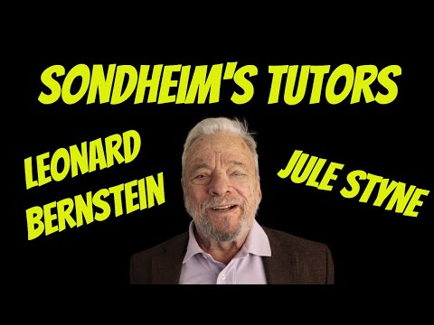 What Sondheim learned from Bernstein and Styne