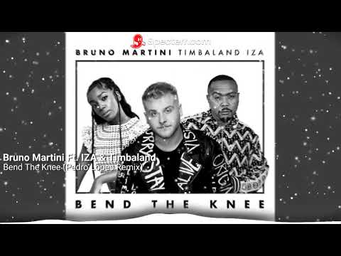 Bruno Martini Ft. IZA & Timbaland - Bend The Knee (Pedro Lopes Remix)