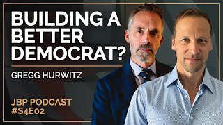 The Jordan B. Peterson Podcast - Season 4 Episode 2: Gregg Hurwitz: Build a Better Democrat