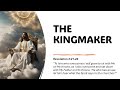 The Kingmaker (Bible Study: The Book of Revelation)