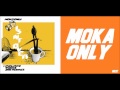 MOKA ONLY - ISNT OVER (MOKA ONLY REMIX){@@}.wmv