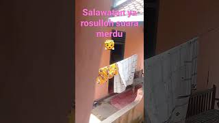 Download lagu salawatan ya rosulloh suara merdu 😇😇 mp3