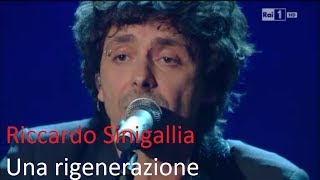Riccardo Sinigallia - Una rigenerazione (SANREMO 2014)