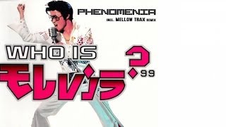 Phenomania - Who Is Elvis 99 (Mellow Trax Remix)