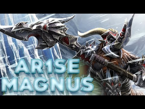 GOD OF MAGNUS - AR1SE Dota 2