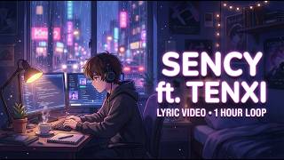 Download lagu DIA | SENCY ft. TENXI  - Lyric Video (1 Hour Loop) | Lofi Chill Coding & Study Vibes 🌙 mp3
