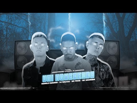 ROMULO CHAVOSO, DJ MALÍCIA, MC PAIVA E MC MAGRINHO - VAI AQUECENDO - REMIX BREGA FUNK