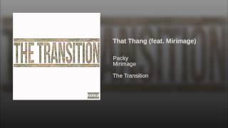 That Thang (feat. Mirimage)