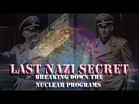 THE LAST NAZI SECRET NUCLEAR INTRODUCTION