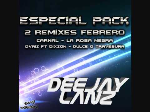 DvaiZ feat Dixzon - Dulce o Travesura (Dj Lanz Remix Febrero 2011)