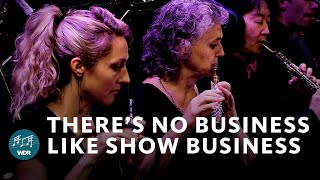 There&#39;s No Business Like Show Business (Orchester-Version) | WDR Funkhausorchester