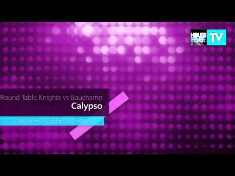 Round Table Knights vs. Bauchamp - Calypso