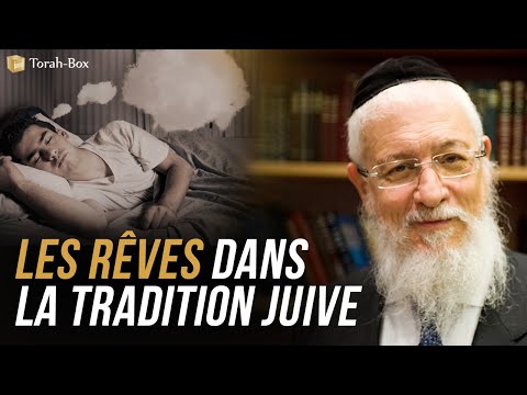 COURS DU LUNDI : "LES RÊVES DANS LA TRADITION JUIVE" (GRAND-RABBIN JOSEPH-'HAÏM SITRUK)