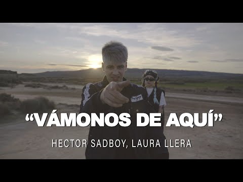 Hector Sadboy, Laura Llera - Vámonos de Aquí