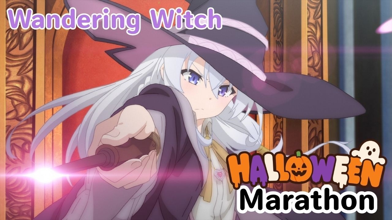 🔴 Wandering Witch: The Journey of Elaina | Anime Marathon