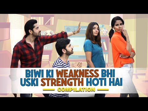 BIWI KI WEAKNESS BHI USKI STRENGTH HOTI HAIN | Hindi Comedy | SIT | Compilation