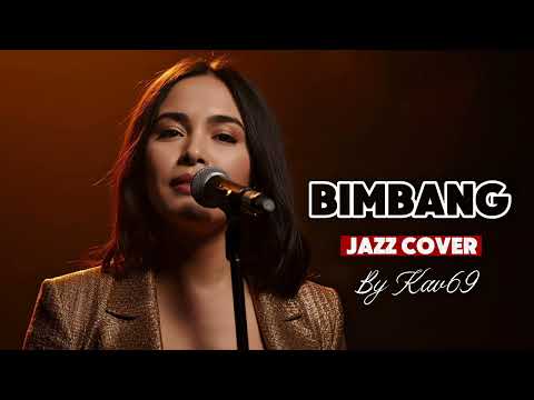 🎵Bimbang—Andi Meriem Mattalata | 🎷 Jazz Soul Cover By Kav69 