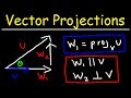 Calculus 3 - Vector Projections & Orthogonal Components