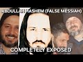 Abdullah Hashem False Messiah Completely Exposed Islamic Documentary