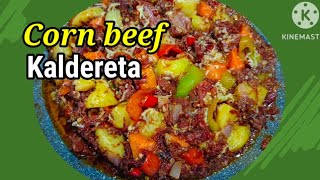 @  How to Cook corn beef kaldereta, Hindi na need mag pakulo ng matagal. Super yummy promise. 👍