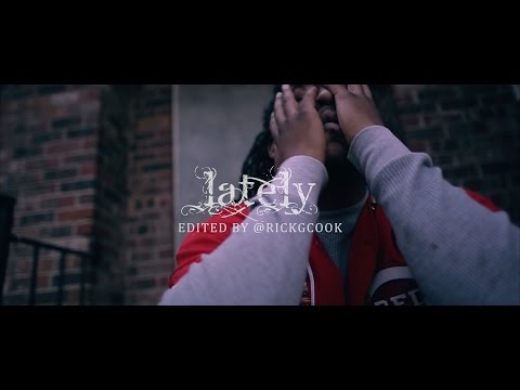 DT Production - Lately | Filmed By @Glassimagery