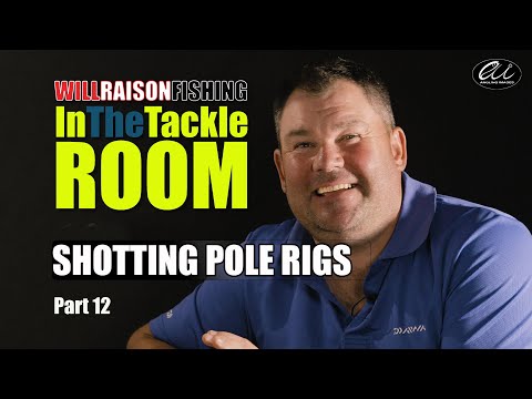 Shotting Up Pole Fishing Rigs | Will Raison In The Tackle Room Part 12