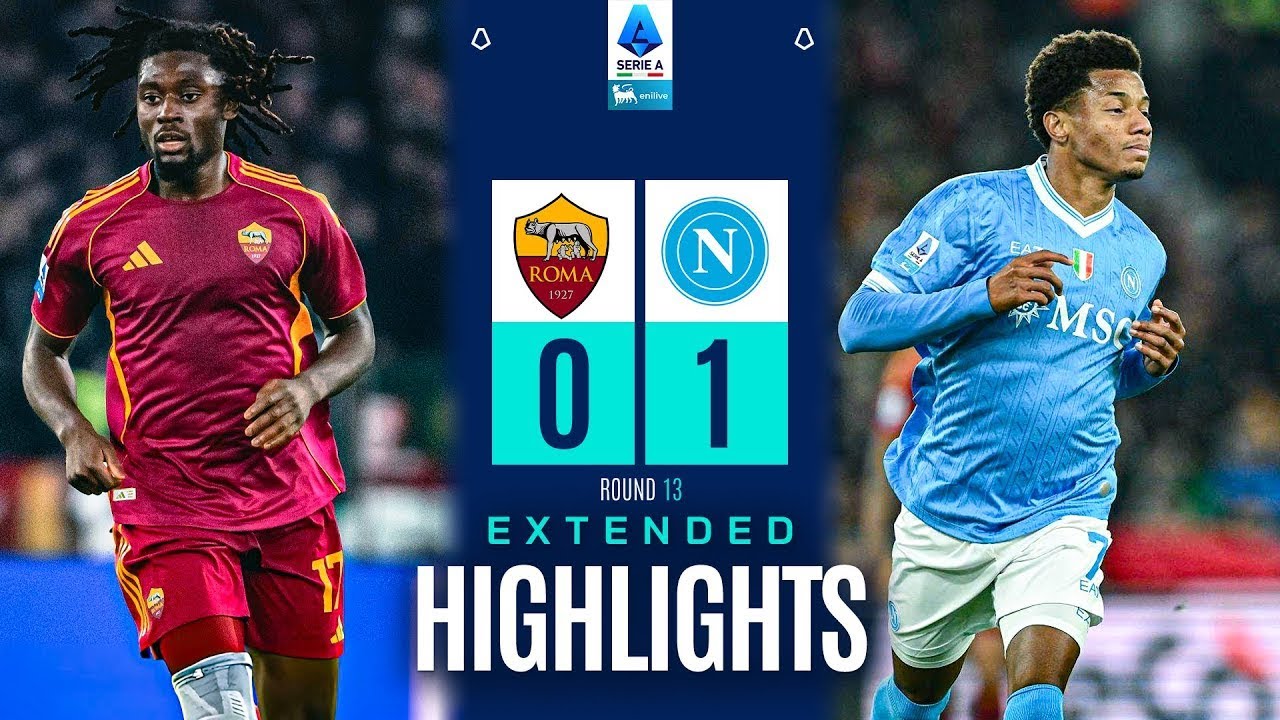 Roma vs Napoli Highlights