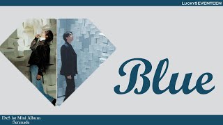 Download lagu [LuckySEVENTEEN中字] SEVENTEEN DxS - Blue｜中韓雙語｜SEVENTEEN｜ mp3