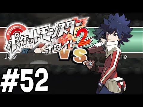 Pokemon White 2 Playthrough - Part 52