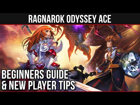 RAGNAROK ODYSSEY ACE - Beginners Guide