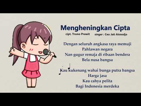 Mengheningkan Cipta ~ Lirik Lagu Nasional