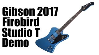 Video thumbnail for Gibson Firebird Studio T 2017 Demo by thejay (Big Battle Bear)
